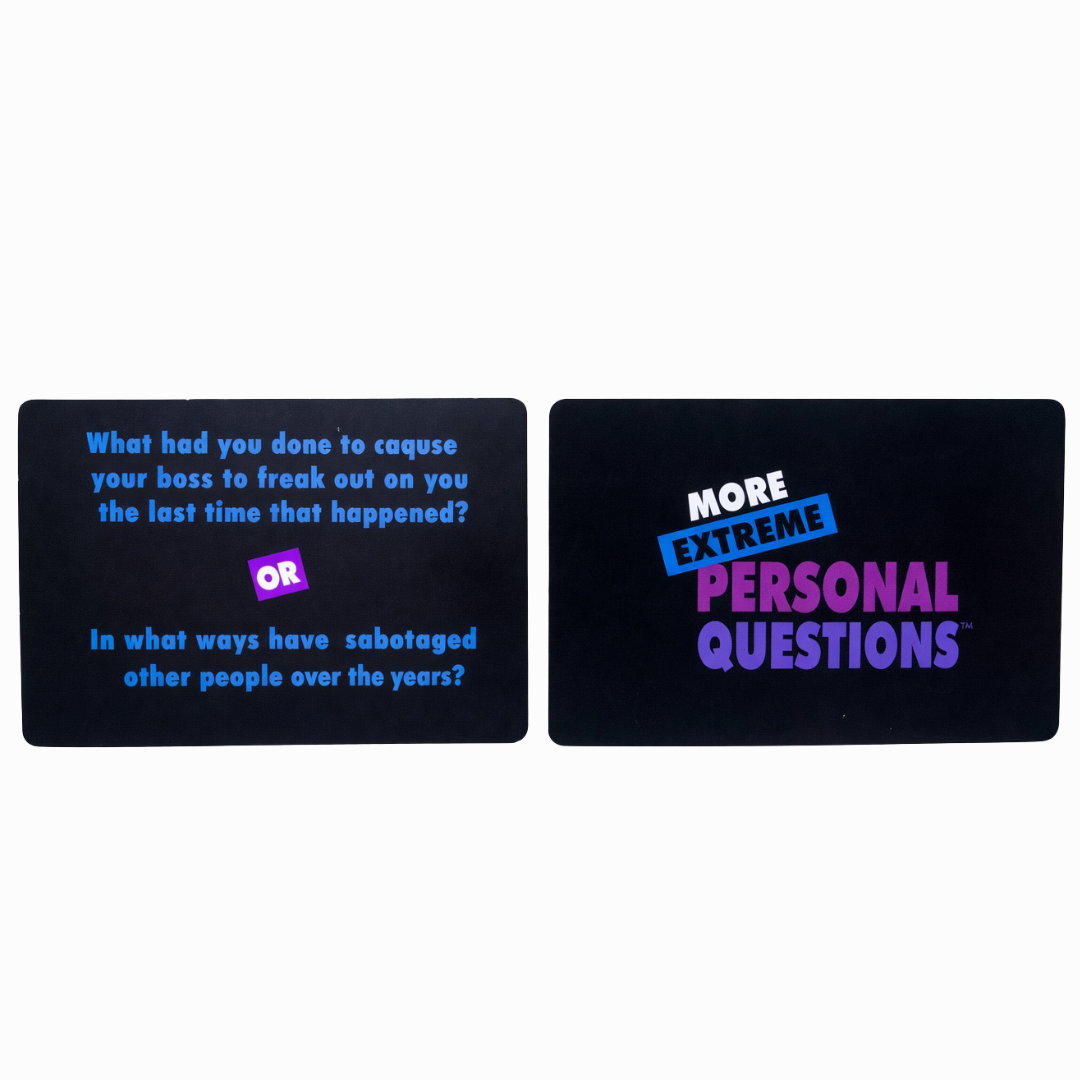 More Extreme Personal Questions