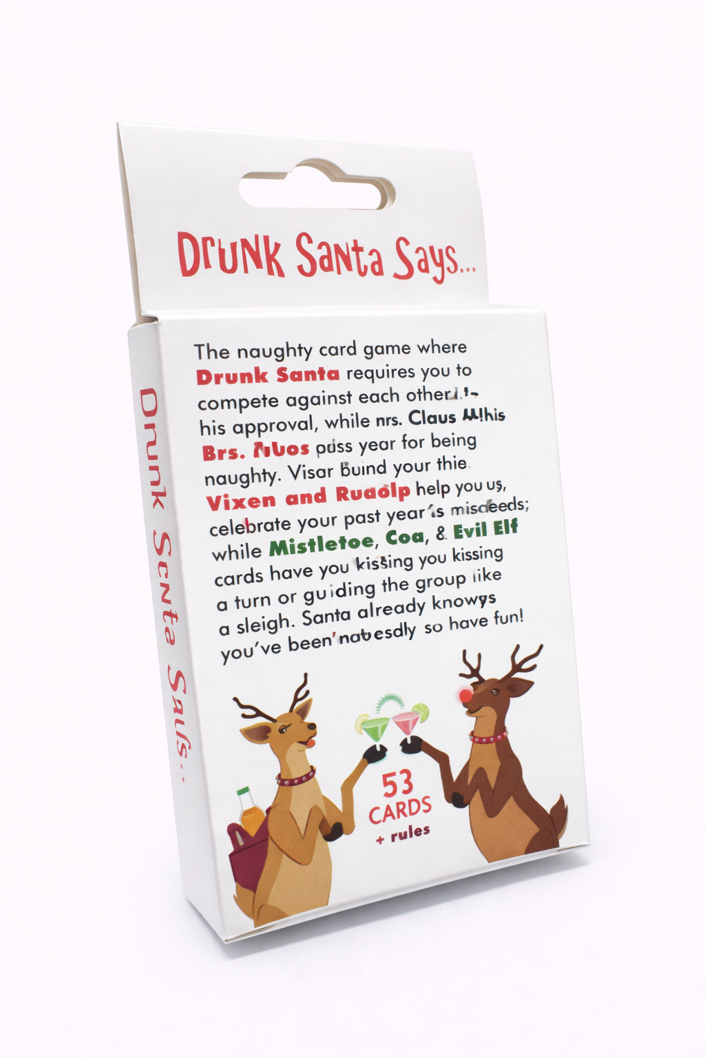 Drunk Santa Says…