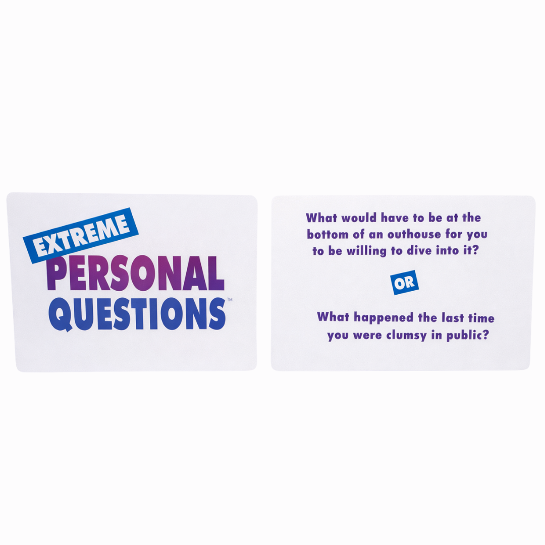 Extreme Personal Questions