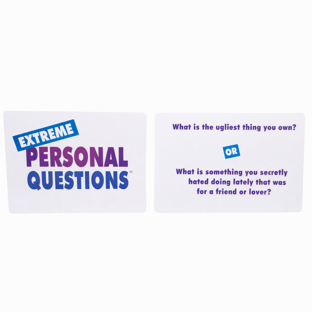 Extreme Personal Questions