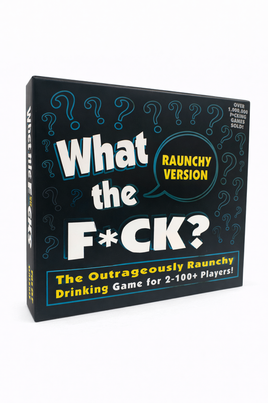 What the F*ck? – Raunchy Version