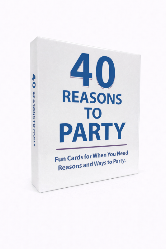 40 Reasons to Party