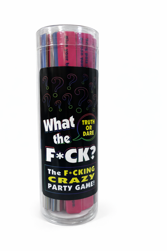 What the F*ck? – Truth or Dare