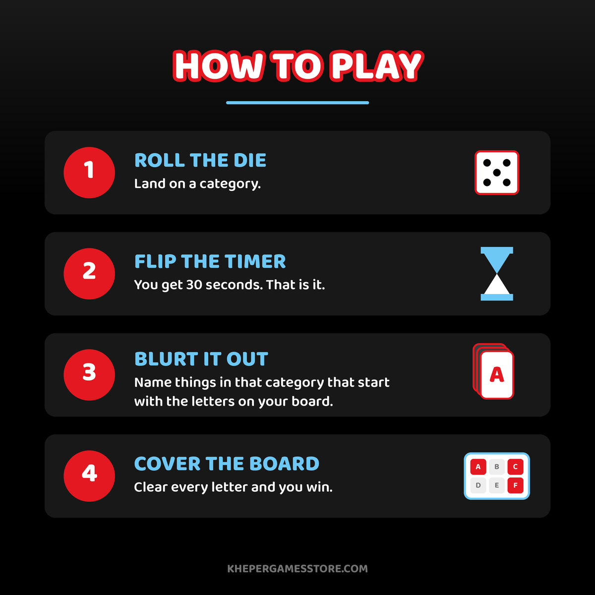 How to play Adult A...Z: roll the die for a category, flip the 30 second timer, name items starting with letters on your board, cover the board to win